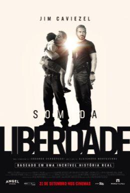 'Som da Liberdade' lidera bilheterias no Brasil pela 3ª semana seguida